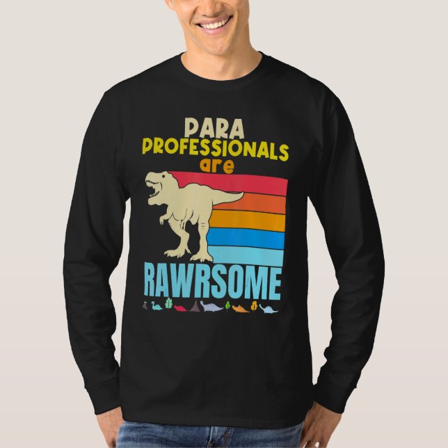 Camiseta Professores Paraprofissionais São Tea De Dinossaur (Frente)