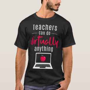 Camiseta Professores podem fazer praticamente qualquer cois