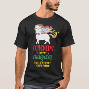 Camiseta Professores são mágicos como Unicórnio só melhor