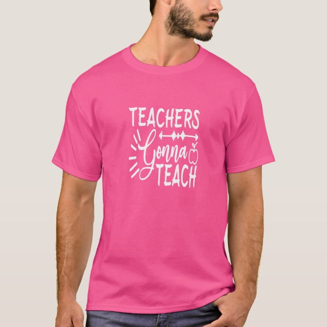 Camiseta Professores Vão Ensinar  Ensinando Alunos (Frente)