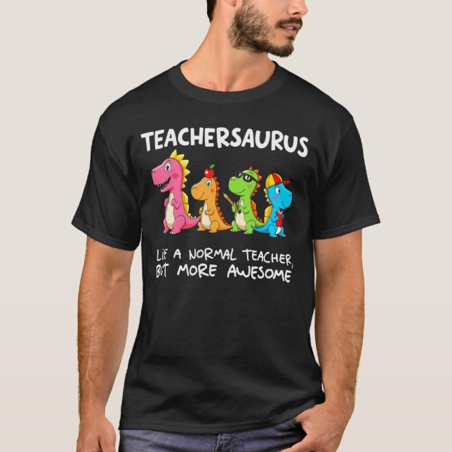 Camiseta Professoresaurus Engraçado Como Um Professor Norma (Frente)