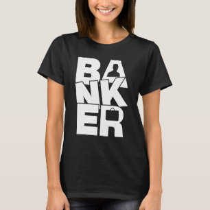 Camiseta Profissão Bancária Trabalho - Banker_1