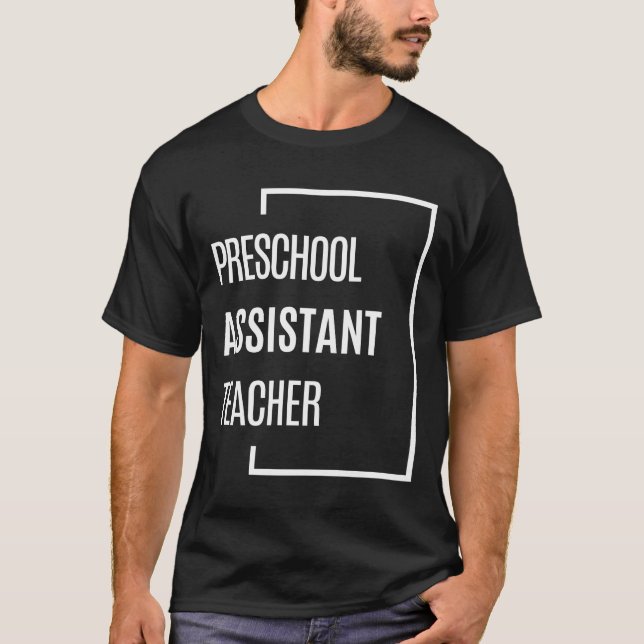 Camiseta Profissão de Cargo de Professor Assistente de Pré- (Frente)