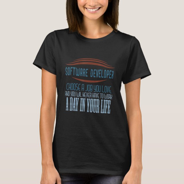Camiseta Profissão de Desenvolvedor de Software Para a Vida (Frente)