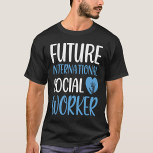 Camiseta Profissão de Emprego de Assistente Social Internac