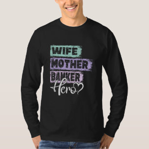 Camiseta Profissão mãe heroína mãe Bancária