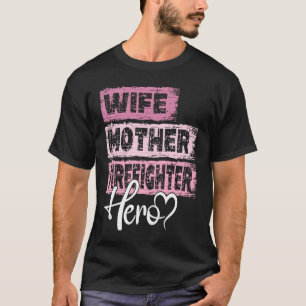 Camiseta Profissão, mãe heroína, mãe Bombeiro 1