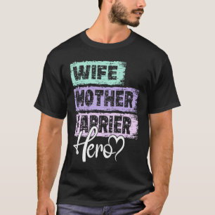 Camiseta Profissão mãe heroína mãe Ferrador