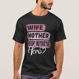 Camiseta Profissão, mãe heroína, mãe, instrutora 1