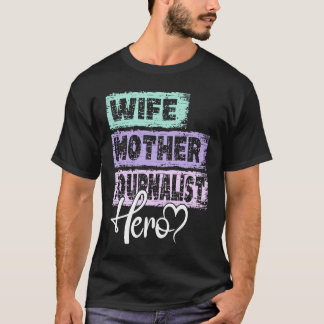 Camiseta Profissão mãe heroína mãe Jornalista 1