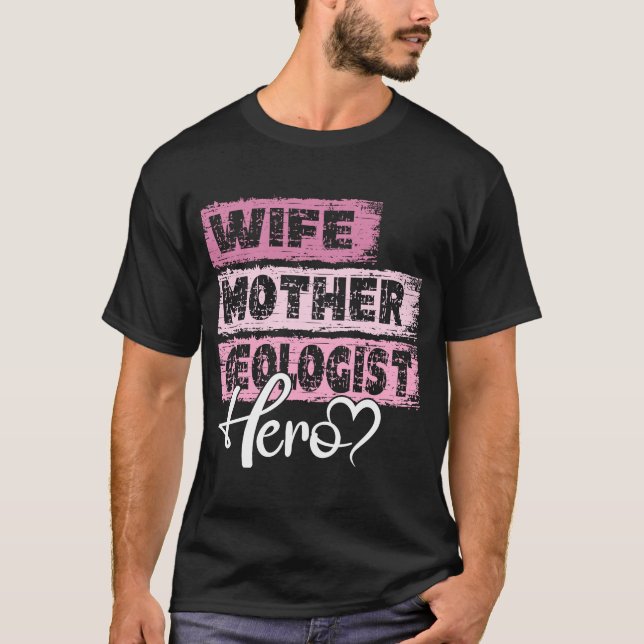 Camiseta Profissão, mãe, mãe, Geóloga (Frente)