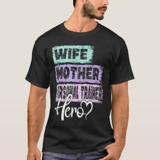 Camiseta Profissão, mãe, mãe, mãe, formadora pessoal