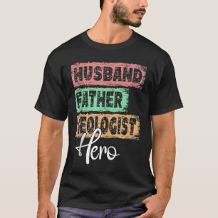 Camiseta Profissão masculina pai herói pai Geólogo 1