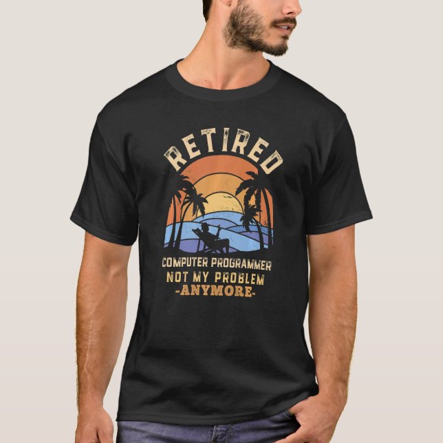 Camiseta Programador de computador aposentado não é mais me (Frente)
