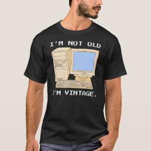 Camiseta Programador De Computador De mais velho Não Antigo