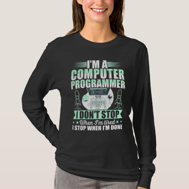 Camiseta Programador De Computador Não Paro Quando Estou Ca (Frente)