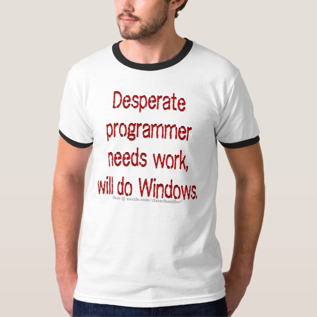 Camiseta Programador do trabalho das necessidades (Frente)