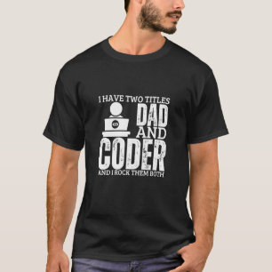 Camiseta Programador E Pai Orgulhoso Coder Engraçado Homens