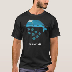 Camiseta Programador Engraçado do Matar Docker Essencial T-