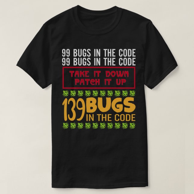 Camiseta Programador Engraçado Pun 99 Insetos No Código (Frente do Design)