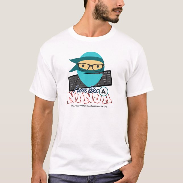 Camiseta Programador: Eu sou como um ninja. Eu sou um (Frente)
