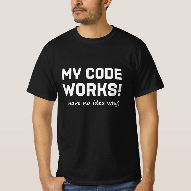 Camiseta Programador Meu Código Funciona (Frente)