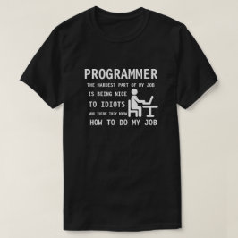 Camiseta PROGRAMADOR - sendo agradável aos idiota que