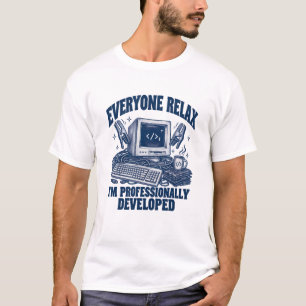 Camiseta Programador Todos Relaxem Eu Sou Profissionalmente