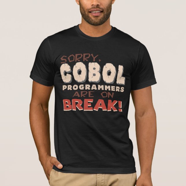 Camiseta Programadores De Cobol Em Break (Frente)