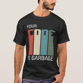 Camiseta programadores inspiradores; seu código é lixo