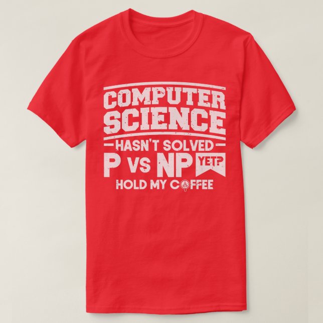 Camiseta Programmer Coding Computer Science não solucionou  (Frente do Design)