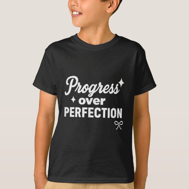 Camiseta Progress Over Perfection Motivational Christian Se (Frente)