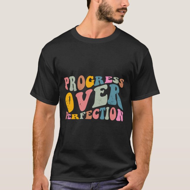 Camiseta Progress Over Perfection Motivational Teacher Long (Frente)