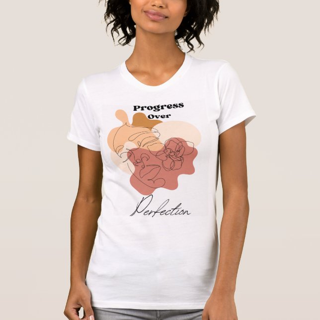 Camiseta Progresso das Mulheres Chic Modernas em Perfeição (Frente)