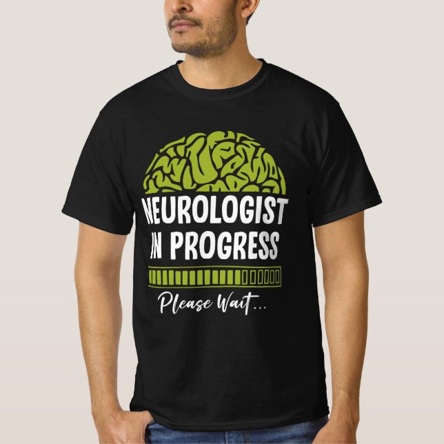 Camiseta Progresso do Neurologista Aguarde Neurologia Futur (Frente)