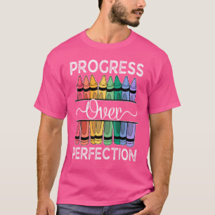 Camiseta Progresso Em Relação À Perfeição De Volta Do Profe