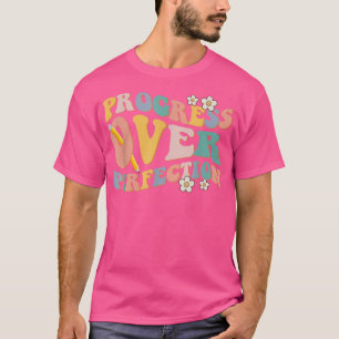 Camiseta Progresso Em Relação À Perfeição De Volta Do Profe