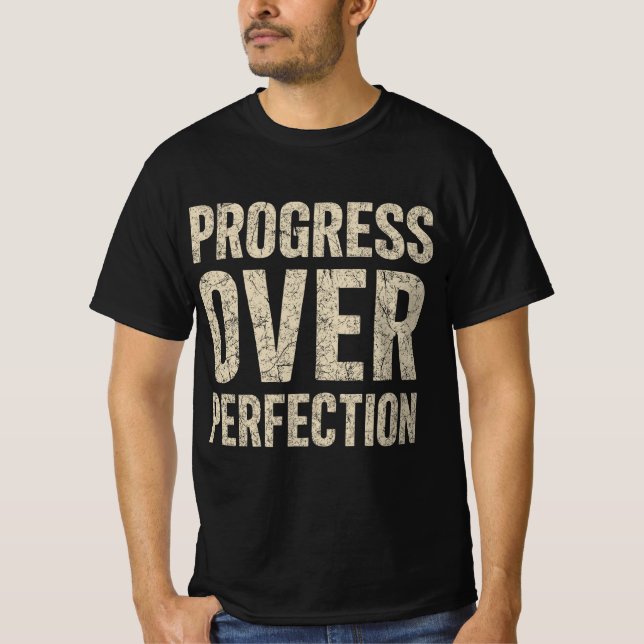 Camiseta Progresso em vez de Perfeição (Frente)