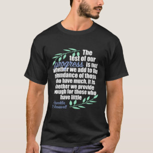 Camiseta Progresso Inspirador Fdr Democrat Philanthropy Q