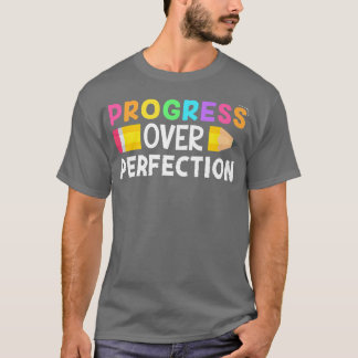 Camiseta Progresso Motivacional em Perfeição de volta a Sch