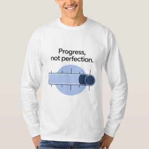 Camiseta Progresso, Não Perfeição - Camisa-T