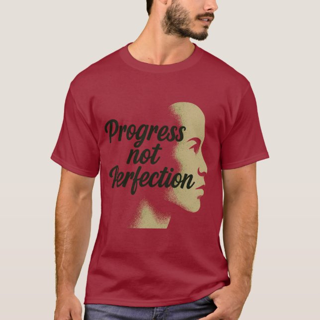 Camiseta Progresso Não Perfeição - Continuar a Avançar (Frente)
