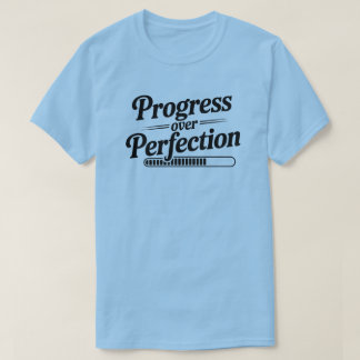 Camiseta Progresso Sobre A Cotação Motivacional De Perfeiçã