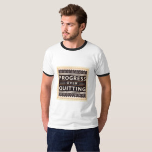 Camiseta Progresso Sobre Desistir Motivação de Mentalidad