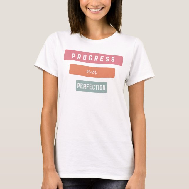 Camiseta Progresso Sobre O Professor De Perfeição (Frente)