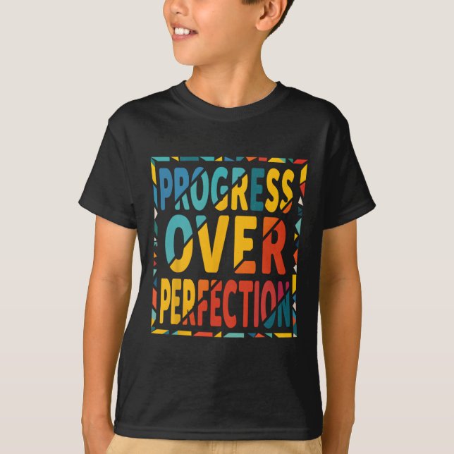 Camiseta Progresso Sobre Perfeição De Volta à Escola Profes (Frente)