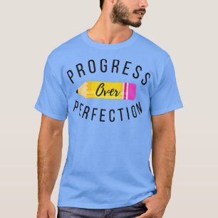 Camiseta Progressos Em Relação Ao Professor Motivacional (2