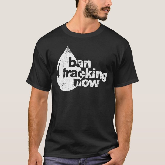 Camiseta Proibição Fracking agora (Frente)