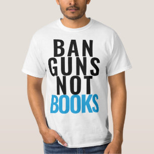 CAMISETA PROIBIR ARMAS NÃO LIVROS