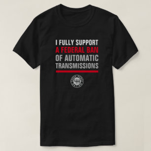 CAMISETA PROIBIR TRANSMISSÕES AUTOMÁTICAS